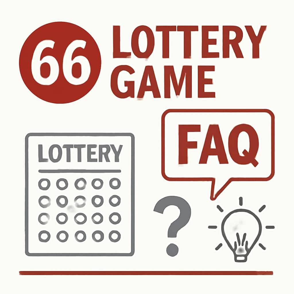 Diagram explaining FAQ for 66 Lottery Game