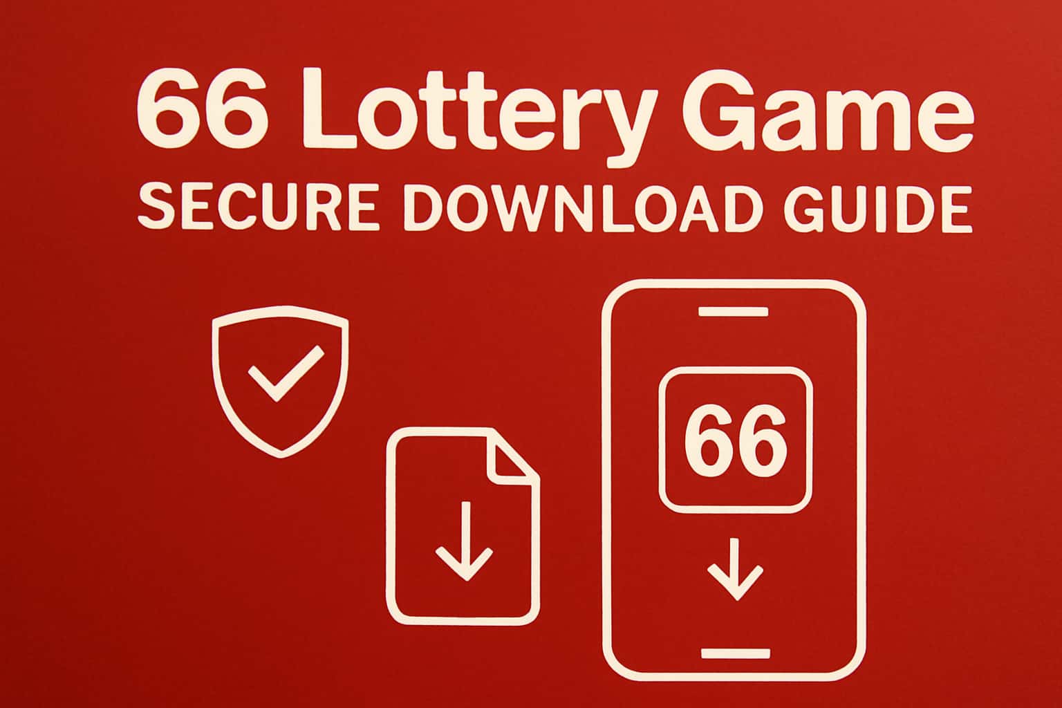 An informational guide about Secure 66 Lottery Game.
